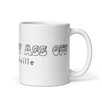 Load image into Gallery viewer, Danced My Ass Off Mug
